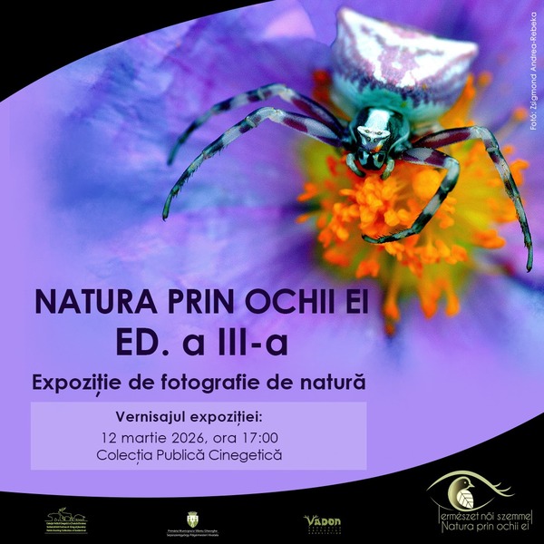 Natura Prin Ochi Ei – ediția a III-a – expoziție de fotografie de natură