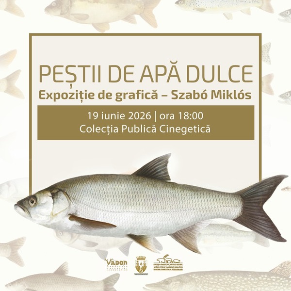 Szabó Miklós: Peștii de apă dulce – vernisaj